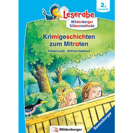 Krimigeschichten zum Mitraten - Leserabe ab 2. Klasse - Erstlesebuch für Kinder ab 7 Jahren (mit Mildenberger Silbenmethode) Lenk, Fabian; Gebhard, Wilfried (Illustrationen) Copertina rigida 