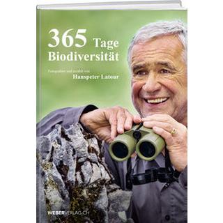 365 Tage Biodiversität Latour, Hanspeter Copertina rigida 