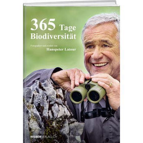 365 Tage Biodiversität Latour, Hanspeter Copertina rigida 