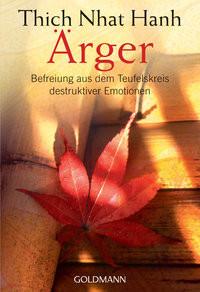 Ärger Thich Nhat Hanh; Ifang, Erika (Übersetzung) Libro in brossura 