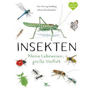 Insekten - Kleine Lebewesen, große Vielfalt Humberg, Tim-Henning; Brandstetter, Johann (Illustrationen) Couverture rigide 