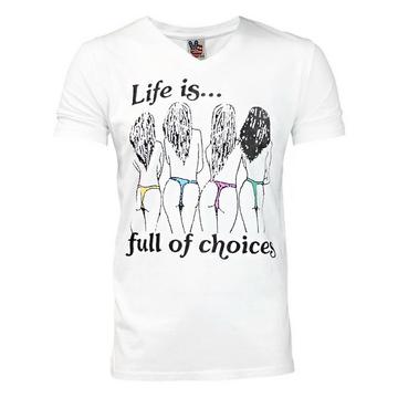 Life Is Full Of Choices TShirt