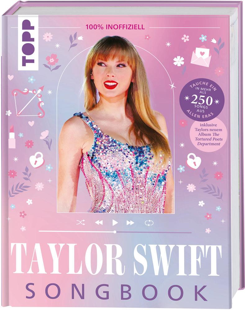 Taylor Swift: Das inoffizielle Songbook frechverlag Copertina rigida 