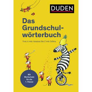 Duden - Das Grundschulwörterbuch Holzwarth-Raether, Ulrike; Neidthardt, Angelika; Meyer, Kerstin (Illustrationen) Gebundene Ausgabe 