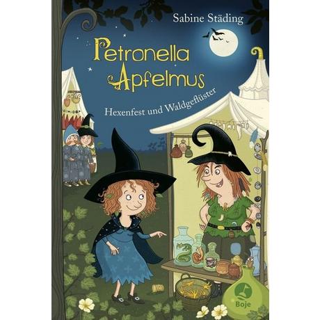 Petronella Apfelmus - Hexenfest und Waldgeflüster Städing, Sabine; Büchner, Sabine (Illustrationen) Copertina rigida 