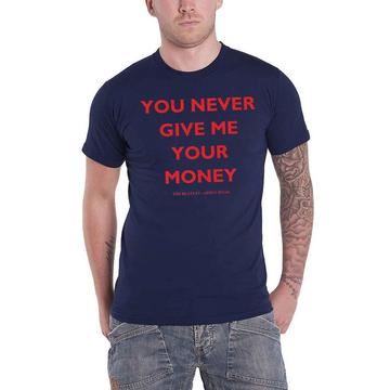 You Never Give Me Your Money TShirt