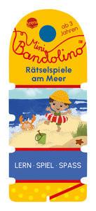 Mini Bandolino. Rätselspiele am Meer Morton, Christine; Moore, Jo (Illustrationen) Copertina rigida 