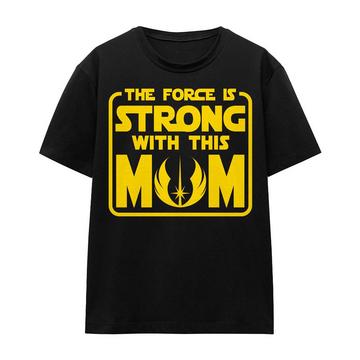 Force Is Strong With Mum TShirt  Muttertag