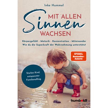 Mit allen Sinnen wachsen Hummel, Inke Couverture rigide 