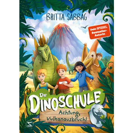 Die Dinoschule - Achtung, Vulkanausbruch! (Band 4) Sabbag, Britta; Vath, Clara (Illustrationen) Couverture rigide 