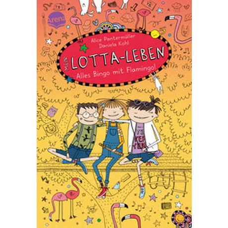 Mein Lotta-Leben. Alles Bingo mit Flamingo Pantermüller, Alice; Kohl, Daniela (Illustrationen) Copertina rigida 