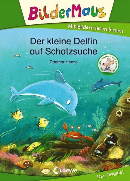 Bildermaus - Der kleine Delfin auf Schatzsuche Henze, Dagmar; Loewe Erstlesebücher (Hrsg.); Henze, Dagmar (Illustrationen) Gebundene Ausgabe 