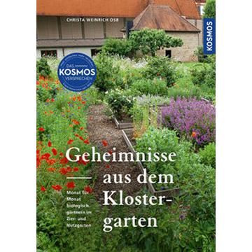 Geheimnisse aus dem Klostergarten