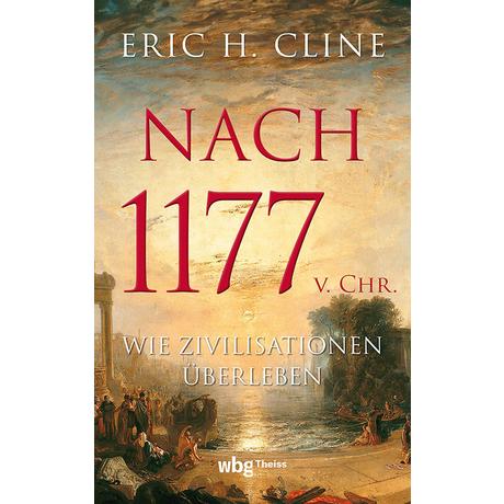 Nach 1177 v. Chr Cline, Eric H.; Fündling, Jörg (Übersetzung) Copertina rigida 