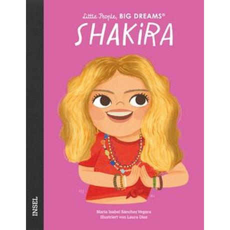 Shakira Sánchez Vegara, María Isabel; Díez, Laura (Illustrationen); Becker, Svenja (Übersetzung) Copertina rigida 