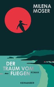 Der Traum vom Fliegen Moser, Milena Copertina rigida 