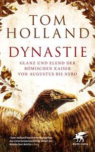 Dynastie Holland, Tom; Held, Susanne (Übersetzung) Taschenbuch 