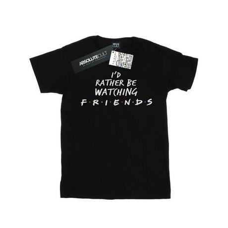 Friends  Rather Be Watching TShirt 