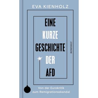 Eine kurze Geschichte der AfD Kienholz, Eva Couverture rigide 