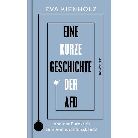 Eine kurze Geschichte der AfD Kienholz, Eva Couverture rigide 