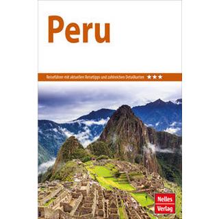 Nelles Guide Reiseführer Peru Nelles Verlag (Hrsg.) Taschenbuch 