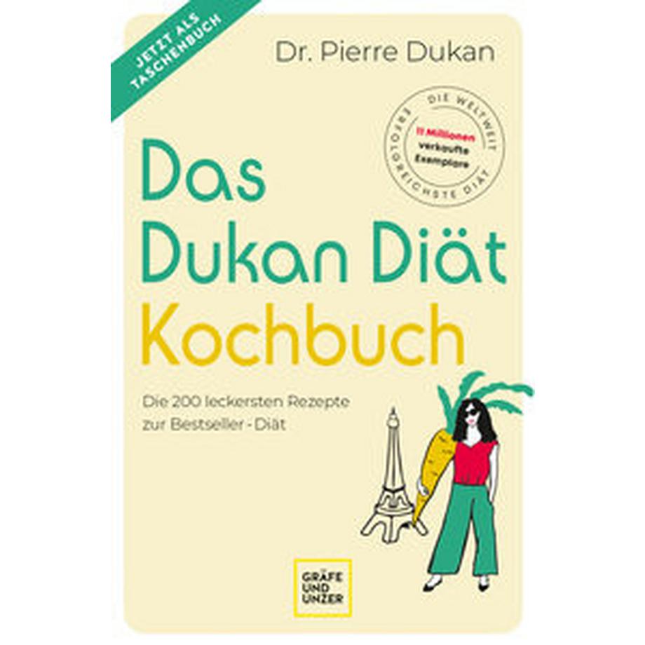 Gräfe & Unzer  Das Dukan Diät Kochbuch 