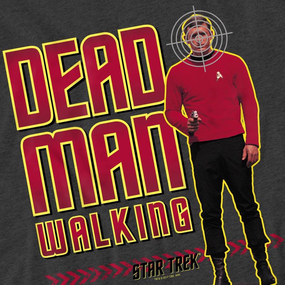 Star Trek Dead Man Walking Star Trek T-Shirt  