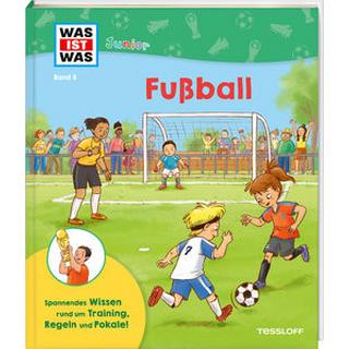 WAS IST WAS Junior Band 8 Fußball Dörrzapf, Anke; Lauber, Larisa (Illustrationen) Gebundene Ausgabe 