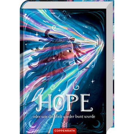 Hope MacKenzie, Ross; Ammersken, Mareike (Illustrationen); Haefs, Dr. Gabriele (Übersetzung) Gebundene Ausgabe 