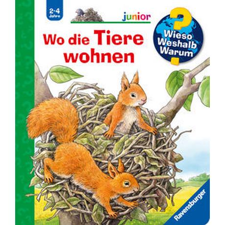 Wieso? Weshalb? Warum? junior, Band 46: Wo die Tiere wohnen Möller, Anne; Möller, Anne (Illustrationen) Gebundene Ausgabe 