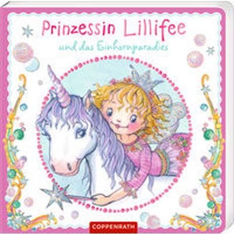 Prinzessin Lillifee und das Einhornparadies (Pappbilderbuch) Berger, Nicola; Finsterbusch, Monika (Illustrationen) Couverture rigide 