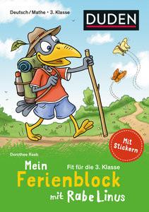 Mein Ferienblock mit Rabe Linus - Fit für die 3. Klasse Raab, Dorothee; Leuchtenberg, Stefan (Illustrationen) Copertina rigida 