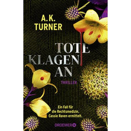 Tote klagen an Turner, A. K.; Bezzenberger, Marie-Luise (Übersetzung) Couverture rigide 