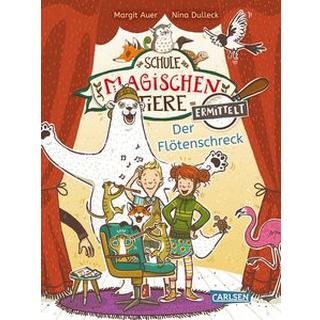 Die Schule der magischen Tiere ermittelt 4: Der Flötenschreck Auer, Margit; Dulleck, Nina (Illustrationen) Copertina rigida 
