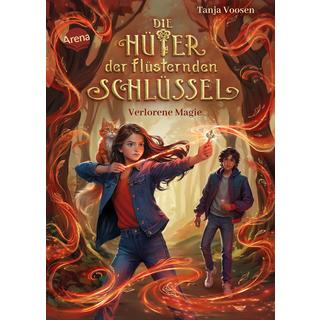 Die Hüter der flüsternden Schlüssel (1). Verlorene Magie Voosen, Tanja; Regener, Ulyana (Illustrationen) Gebundene Ausgabe 