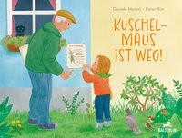 Kuschelmaus ist weg! Meocci, Daniele; Kim, Paran (Illustrationen) Gebundene Ausgabe 