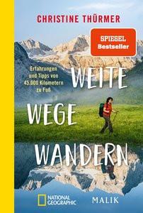 Weite Wege Wandern Thürmer, Christine Taschenbuch 