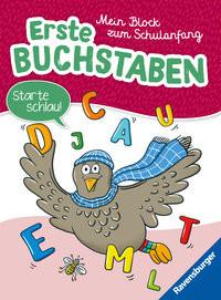 Ravensburger Mein Block zum Schulanfang: Erste Buchstaben - Rätselblock ab 6 Jahre - Buchstaben lernen Carlo, Mia (Umschlaggestaltung) Gebundene Ausgabe 