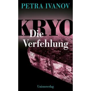 KRYO - Die Verfehlung Ivanov, Petra Copertina rigida 