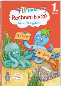 Fit fürs Rechnen bis 20. 1. Klasse. Mein Übungsheft Gramowski, Kirstin; Wandrey, Guido (Illustrationen) Copertina rigida 