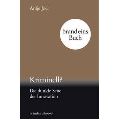 Kriminell? Joel, Antje Gebundene Ausgabe 