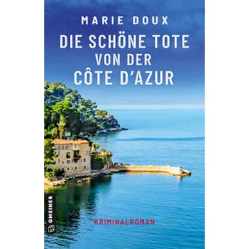 Die schöne Tote von der Côte d´Azur