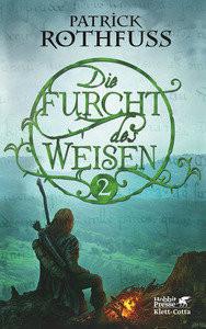 Die Furcht des Weisen 2 Rothfuss, Patrick; Schwarzer, Jochen (Übersetzung); Ströle, Wolfram (Übersetzung) Copertina rigida 