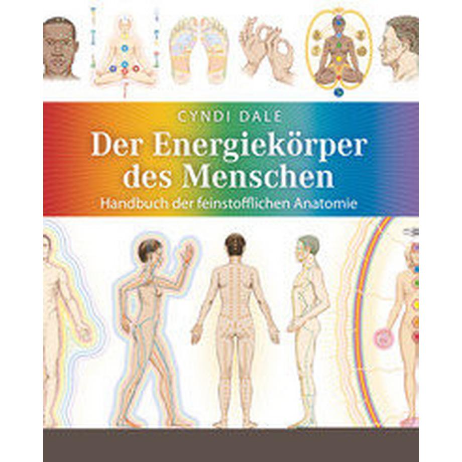   Der Energiekörper des Menschen 