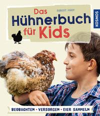 Das Hühnerbuch für Kids Höck, Robert Copertina rigida 