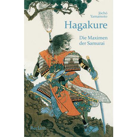 Hagakure Yamamoto, JÅchÅ; Tashiro, Tsuramoto (Zusammengestellt); Seinsch, Max (Übersetzung); Seinsch, Max (Hrsg.) Taschenbuch 