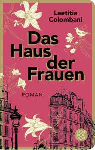 Das Haus der Frauen Colombani, Laetitia; Marquardt, Claudia (Übersetzung) Gebundene Ausgabe 