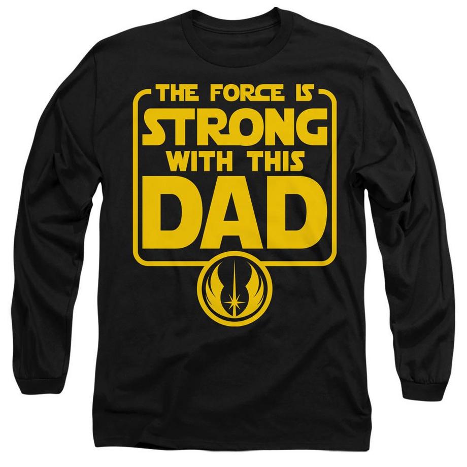 Force Is Strong Dad TShirt  Vatertag