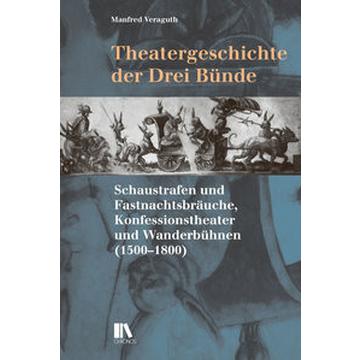 Theatergeschichte der Drei Bünde