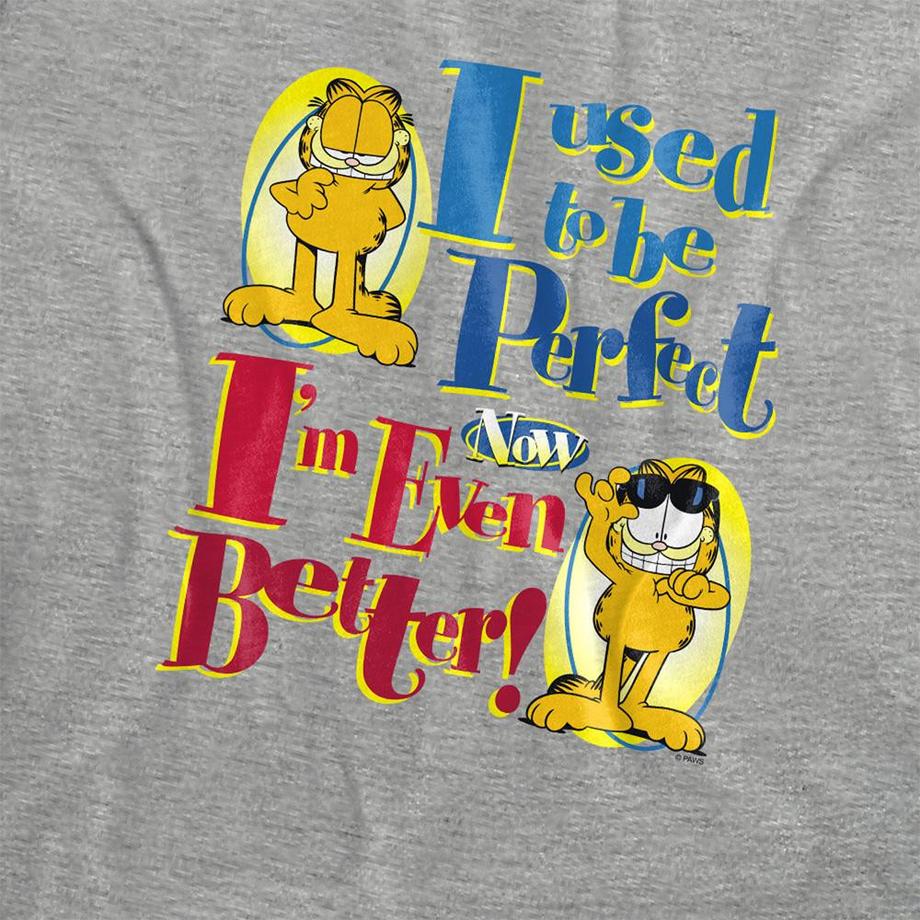 Garfield  T-ShirtEven Better 